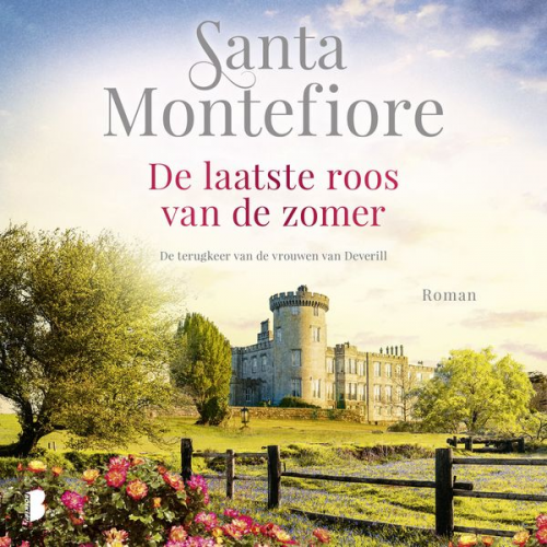 Santa Montefiore - De laatste roos van de zomer