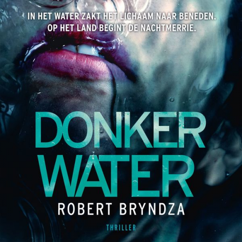 Robert Bryndza - Donker water