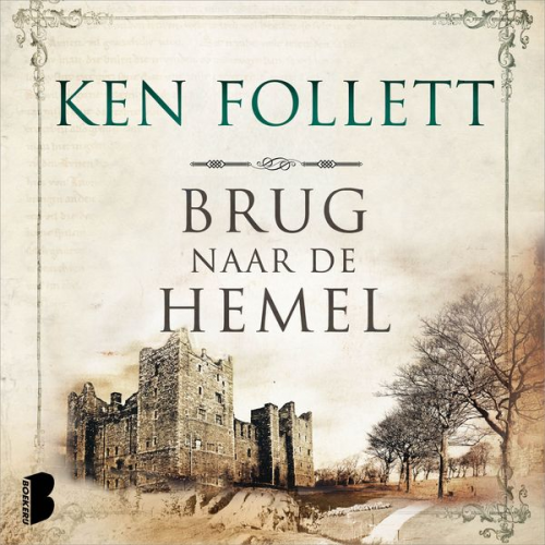 Ken Follett - Brug naar de hemel