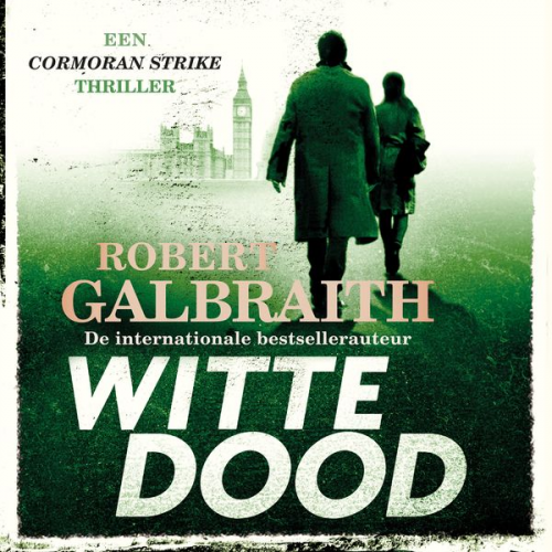 Robert Galbraith (Pseudonym von J.K. Rowling) - Witte dood