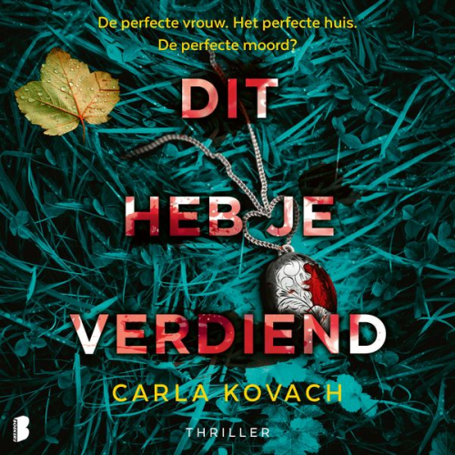 Carla Kovach - Dit heb je verdiend