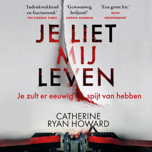 Catherine Ryan Howard - Je liet mij leven