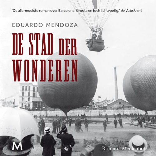 Eduardo Mendoza - De stad der wonderen