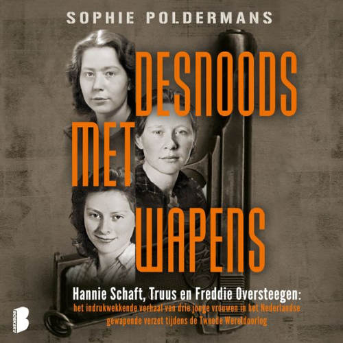 Sophie Poldermans - Desnoods met wapens