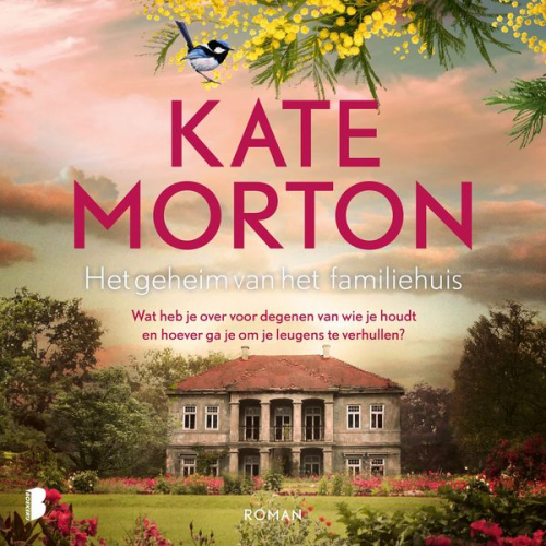 Kate Morton - Het geheim van het familiehuis