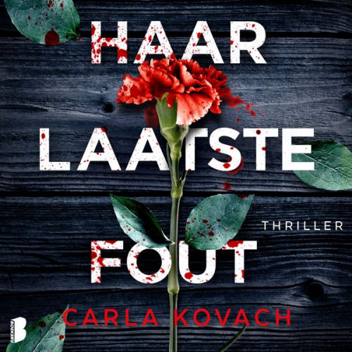 Carla Kovach - Haar laatste fout