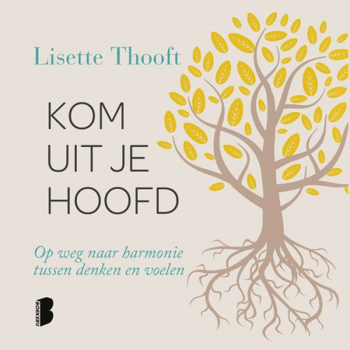 Lisette Thooft - Kom uit je hoofd