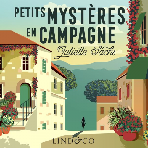 Juliette Sachs - Petits mystères en campagne