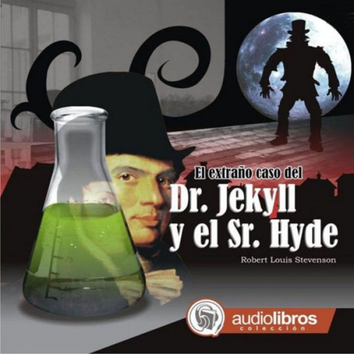 Robert Louis Stevenson - El extraño caso del Dr. Jekyll y el Sr. Hyde