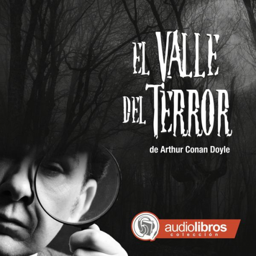 Joseph Conrad - El Valle del Terror