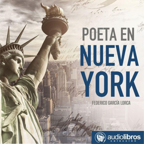 Federico García Lorca - Poeta en Nueva York