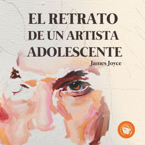 James Joyce - El retrato de un artista adolescente