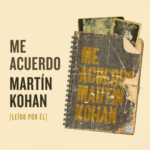 Martín Kohan - Me acuerdo