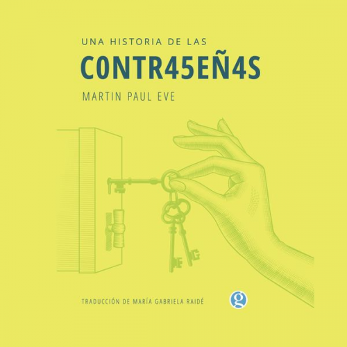 Martin Paul Eve - Una historia de las contraseñas