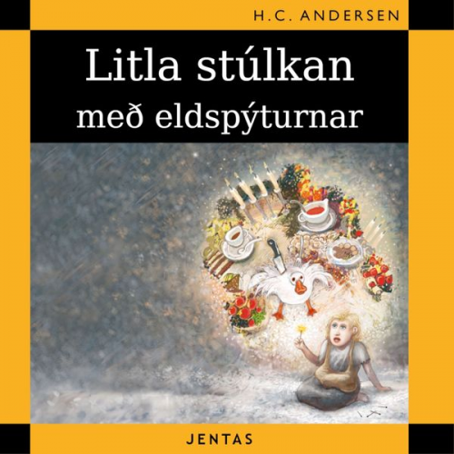 Hans Christian Andersen - Litla stúlkan með eldspýturnar