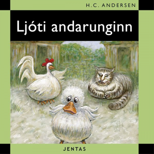 Hans Christian Andersen - Ljóti andarunginn