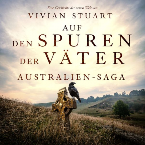 Vivian Stuart - Auf den Spuren der Väter