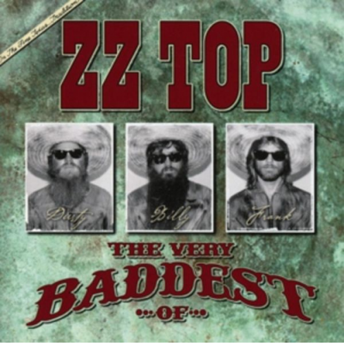 Zz Top - The Very Baddest Of ZZ Top (Double Disc Edition)