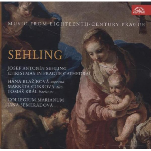 Josef Antonin Sehling Johann Joseph Fux - Christmas in Prague Cathedral