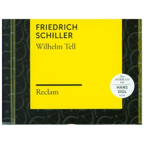 Friedrich Schiller - Schiller, F: Wilhelm Tell (Reclam Hörbuch)/MP3-CD