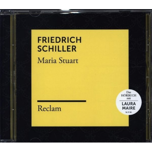 Friedrich Schiller - Schiller, F: Maria Stuart (Reclam Hörbuch)/MP3-CD