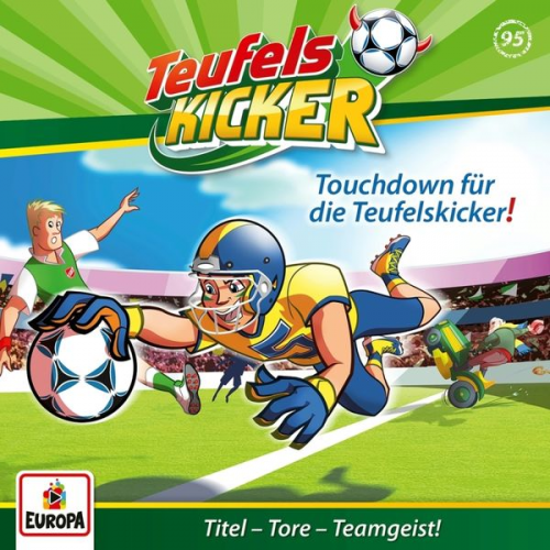 Folge 95: Touchdown für die Teufelskicker!