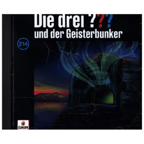 Die drei ??? 214 und der Geisterbunker