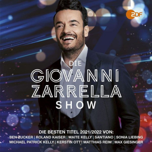 Various - Die Giovanni Zarrella Show - Die Besten Titel 2021/2022