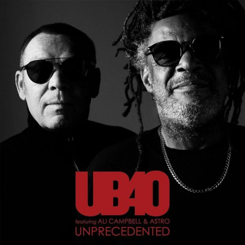 UB40 - Ub40 Featuring Ali Campbell & Astro: Unprecedented