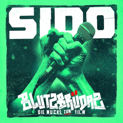 Sido - Blutzbrüdaz - Die Mukke zum Film (Nachfolgevers.)