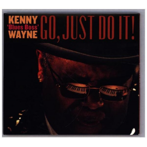 Kenny Wayne - Go,Just Do It!