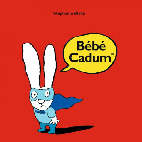 Stephanie Blake - Bébé Cadum