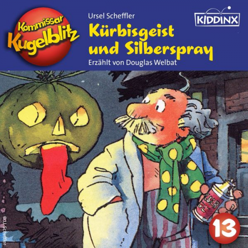 Ursel Scheffler - Kürbisgeist und Silberspray