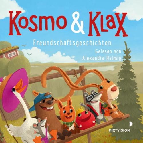 Alexandra Helmig - Freundschaftsgeschichten - Kosmo & Klax