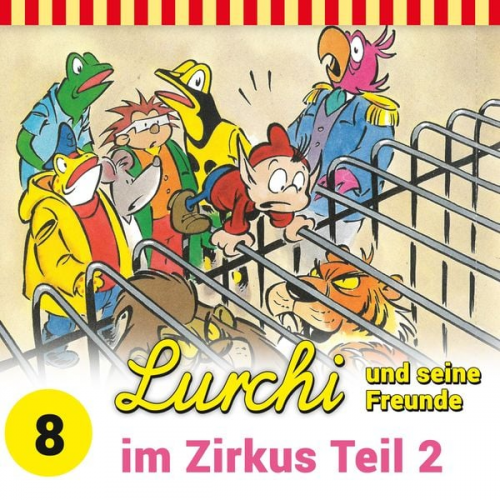 Sybille Anger - Lurchi und seine Freunde im Zirkus, Teil 2