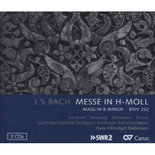 Johann Sebastian Bach - H-moll Messe BWV 232