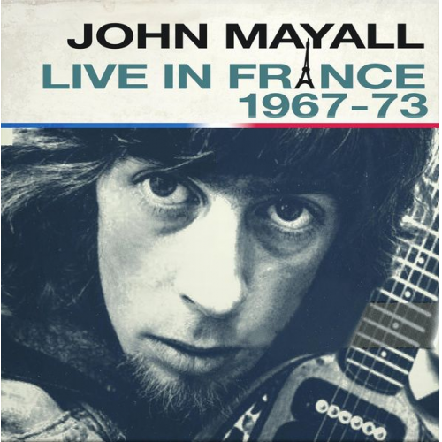 John Mayall - Live In France