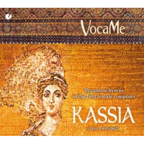 Kassia - Kassia-Byzantinische Hymnen Der Früheste