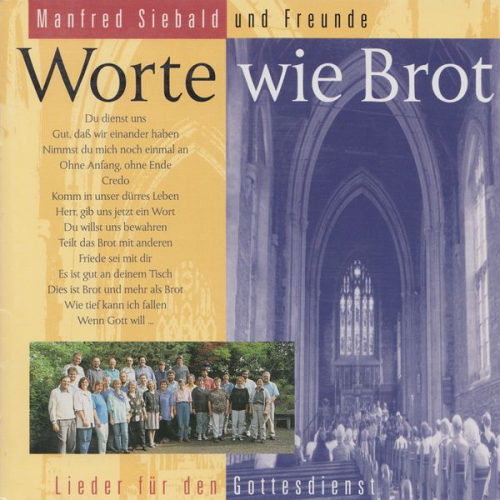 Manfred Siebald - Worte wie Brot