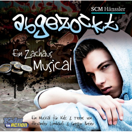 Abgezockt - Ein Zachäus-Musical für Teens & Kids
