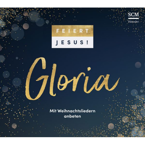 Feiert Jesus! - Feiert Jesus! Gloria