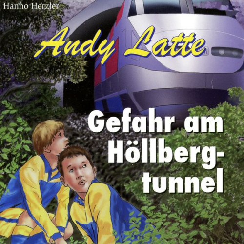 Hanno Herzler - Gefahr am Höllbergtunnel - Folge 10