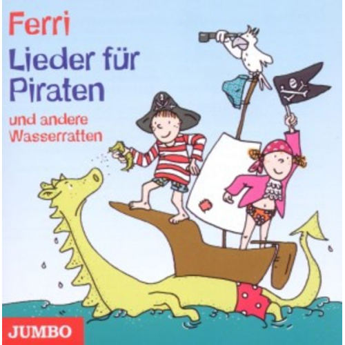 Lieder für Piraten und Andere Wasserratten