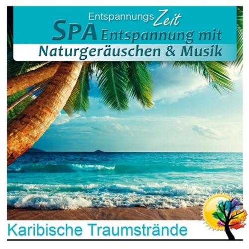 Entspannungszeit - SPA Entspannung mit Naturgeräuschen & Musik, Audio-CD