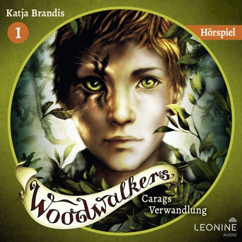 Katja Brandis - Woodwalkers - Carags Verwandlung – Das Hörspiel