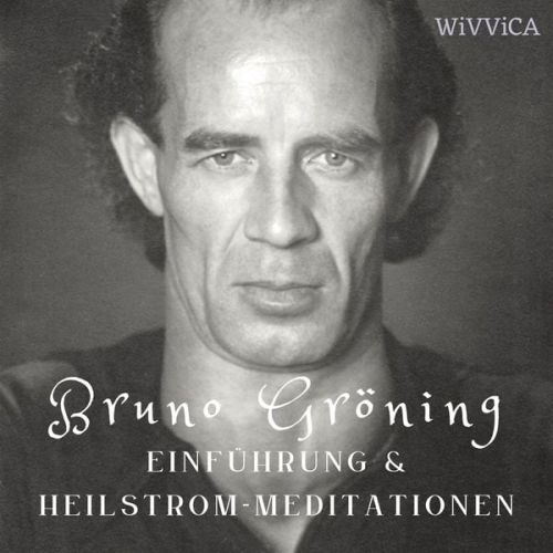 Wivvica - Bruno Gröning