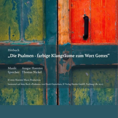 Huub Oosterhuis - "Die Psalmen - Farbige Klangräume zum Wort Gottes"