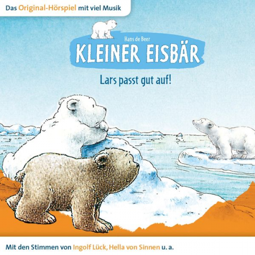 Marcell Gödde - Der kleine Eisbär, Kleiner Eisbär Lars passt gut auf