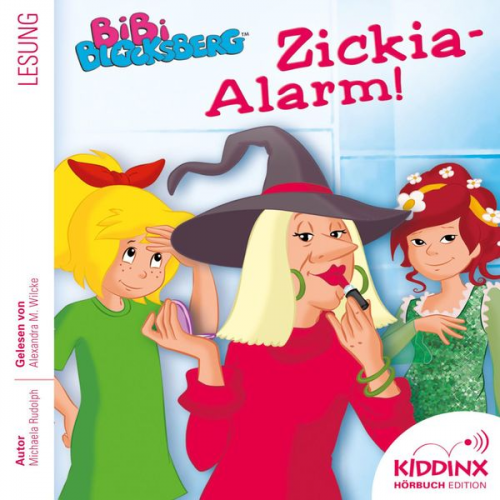 Michaela Rudolph - Zickia-Alarm - Bibi Blocksberg