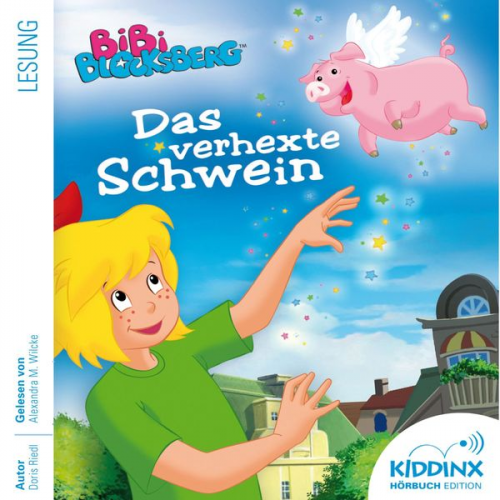 Doris Riedl - Das verhexte Schwein - Bibi Blocksberg